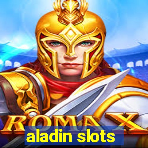 aladin slots